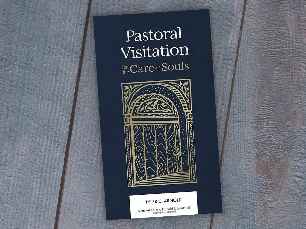 Book Blurbs: Tyler Arnold, Pastoral Visitation for the Care of Souls