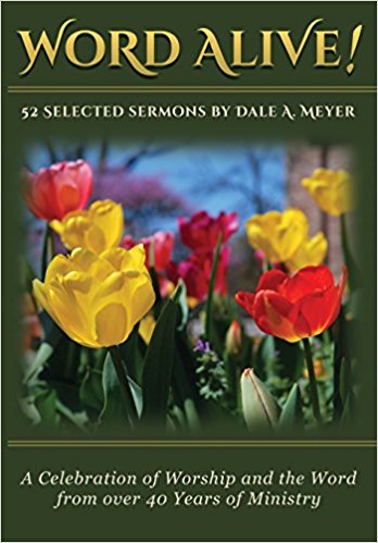 Book Blurbs: Dale Meyer on the art of the sermon