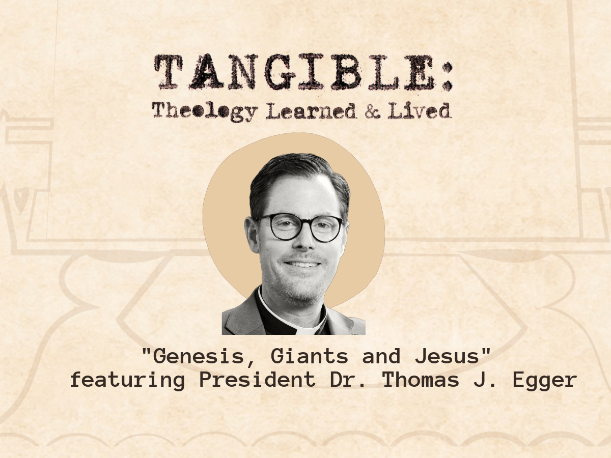 Genesis, Giants, and Jesus – Dr. Thomas Egger