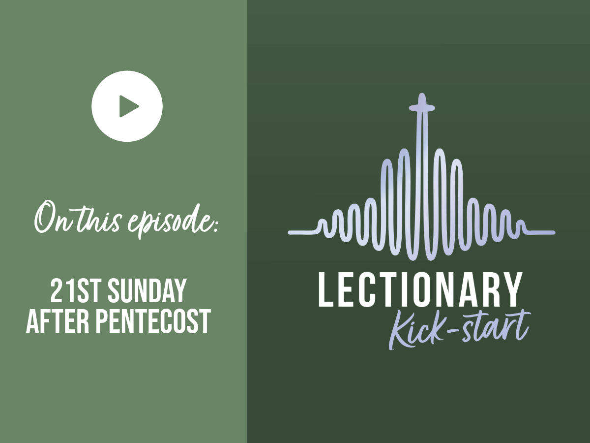 The Twent-first Sunday after Pentecost
