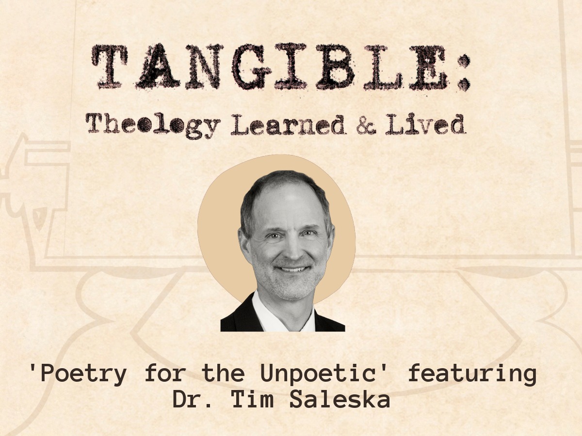 Poetry for the Unpoetic – Dr. Tim Saleska