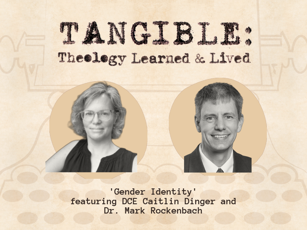 Gender Identity – Dr. Mark Rockenbach and DCE Caitlin Dinger