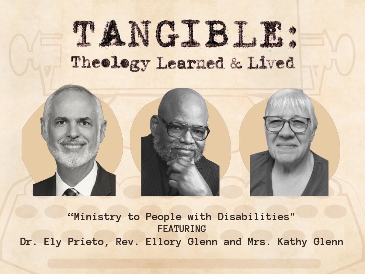 Ministry to People with Disabilities – Dr. Ely Prieto, Rev. Ellory Glenn and Mrs. Kathy Glenn